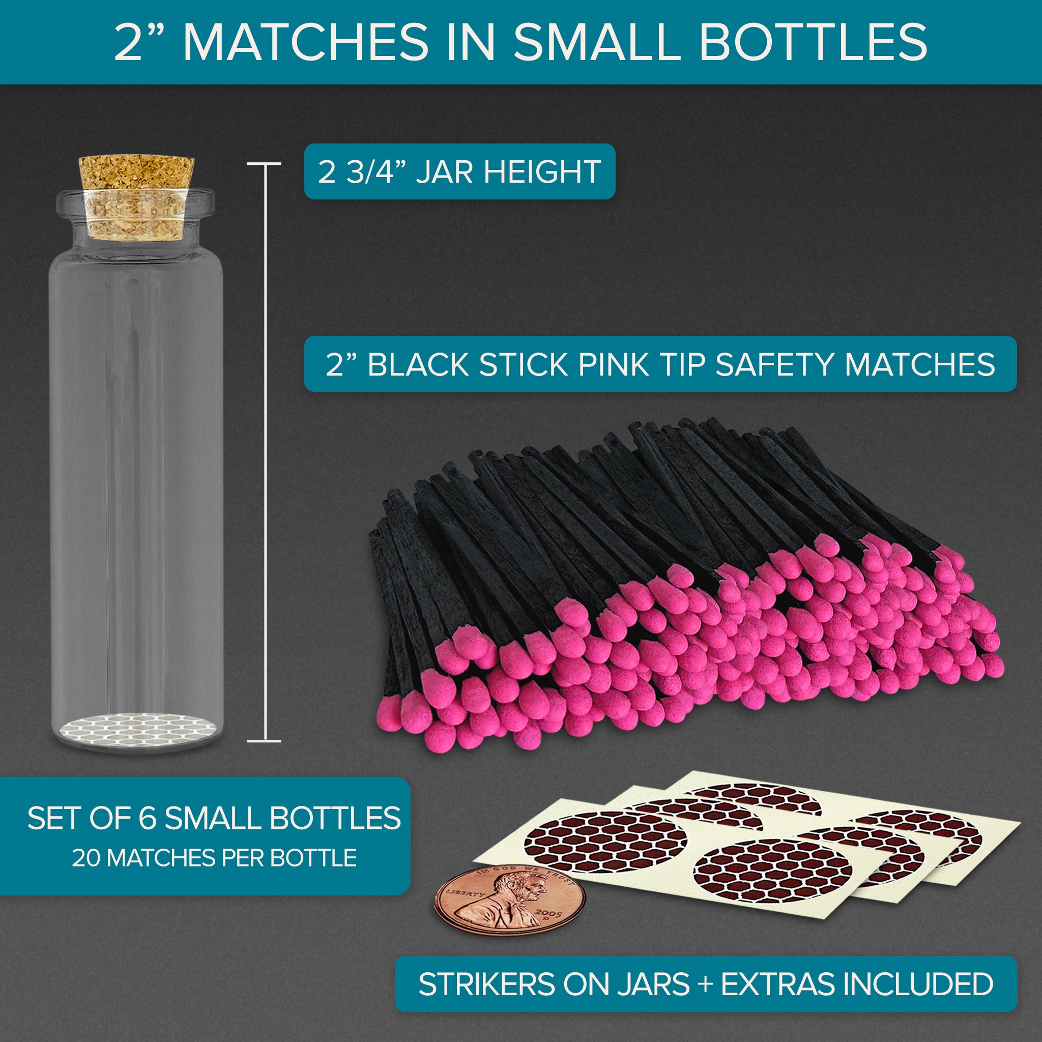 2" Black Stick Hot Pink Tip Safety Matches in 6 Small Bottles